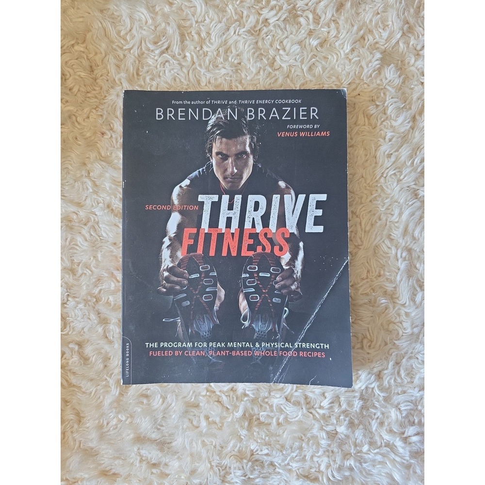 Thrive fitness book 2nd ed Brendan Brazier